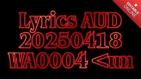 lyrics aud-20240704-wa0004<unknown>|lyrics aud.